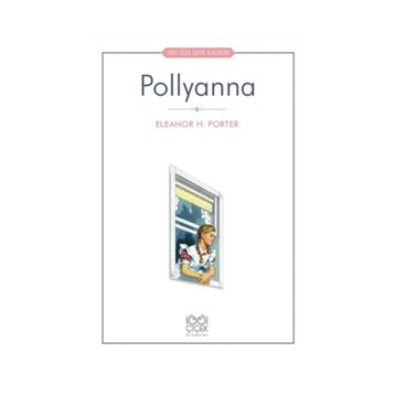 Pollyanna - Eleanor H. Porter
