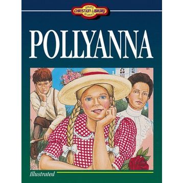 Pollyanna - Eleanor H. Porter