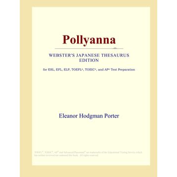 Pollyanna - Eleanor Porter