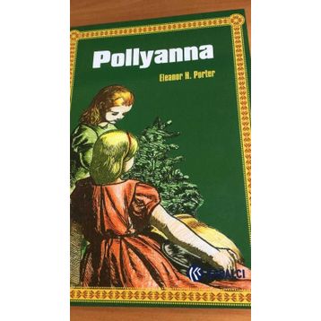 Polyanna Büyüyor / Eleanor H. Porter