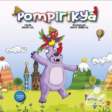 Pompirikya - Nazan Gül