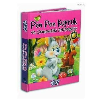 PON PON KUYRUK VE ORMANDAKI ARKADAŞLARI - KOLEKTIF