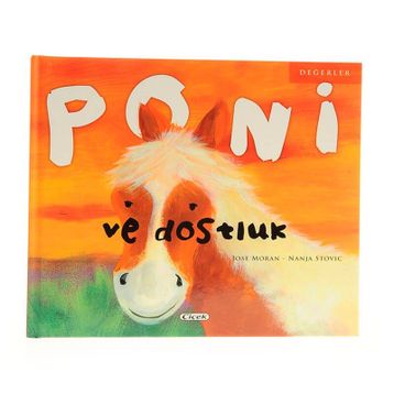 Poni ve Dostluk - Nanja Stovic Jose Moran