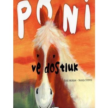 Poni ve Dostluk - Nanja Stovic Jose Moran