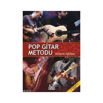 POP GITAR METODU - BÜLENT İŞBİLEN