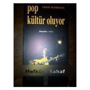 POP KÜLTÜR OLUYOR - CRAIG MCGREGOR