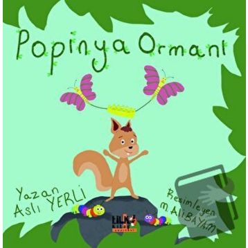 Popinya Ormanı - Aslı Yerli