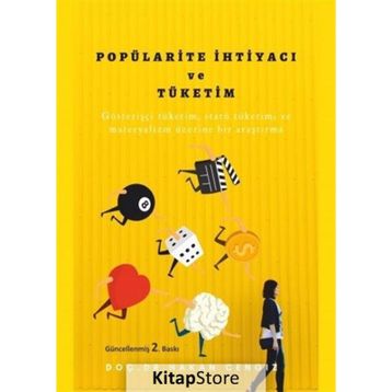 Popülarite İhtiyacı ve Tüketim - Hakan Cengiz