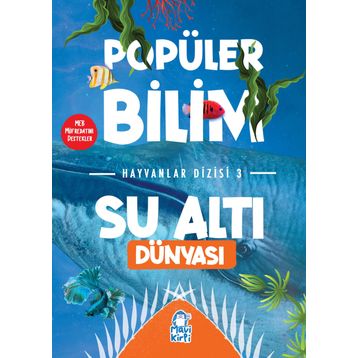 Popüler Bilim Hayvanlar Dizisi 3 Su Altı Dünyası-Timaş Yayınları
