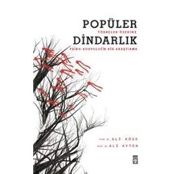 Popüler Dindarlık - Ali Köse Ali Ayten