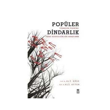Popüler Dindarlık - Ali Köse Ali Ayten