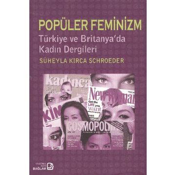 Popüler Feminizm - Süheyla Kırca Schroeder