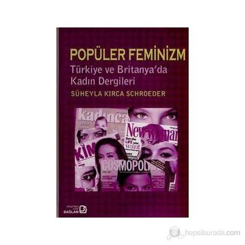 Popüler Feminizm - Süheyla Kırca Schroeder