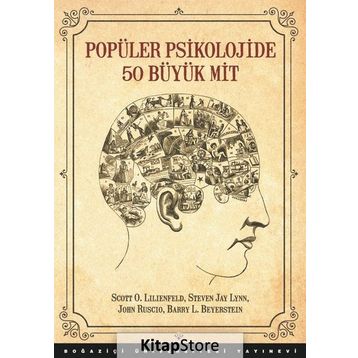 Popüler Psikolojide 50 Büyük Mit - Kollektif