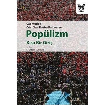 Popülizm - Kısa Bir Giriş - Cas Mudde