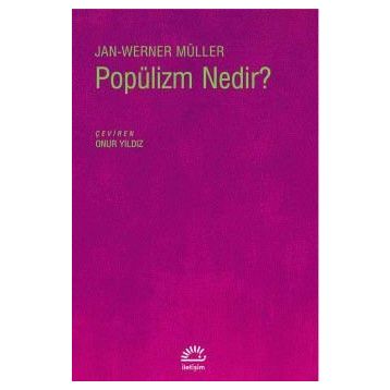 Popülizm Nedir? - Jan-Werner Müller
