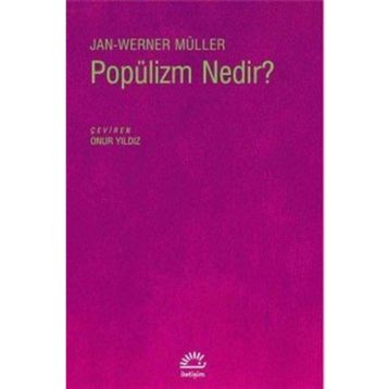 Popülizm Nedir? - Jan-Werner Müller