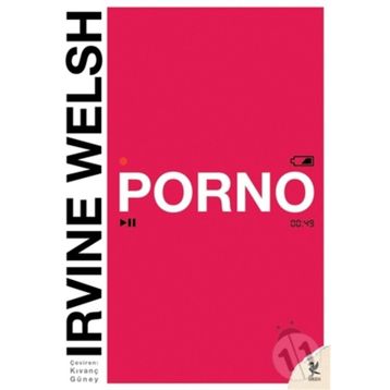 Porno - Irvine Welsh