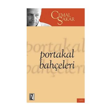 Portakal Bahçeleri - Cemal Şakar