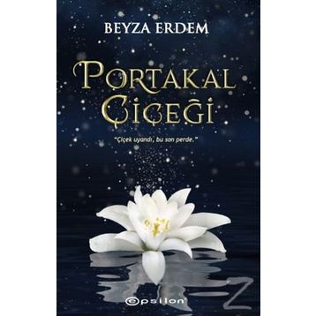 Portakal Çiçeği - Beyza Erdem