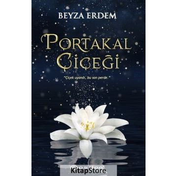 Portakal Çiçeği - Beyza Erdem