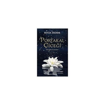 Portakal Çiçeği - Beyza Erdem