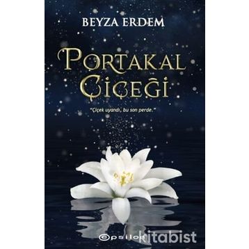 Portakal Çiçeği - Beyza Erdem