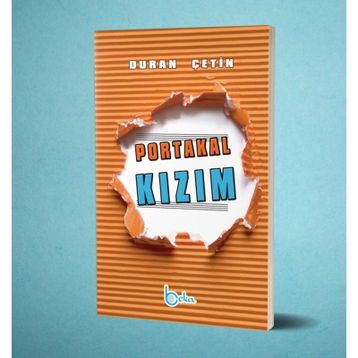 PORTAKAL KIZIM - DURAN ÇETİN