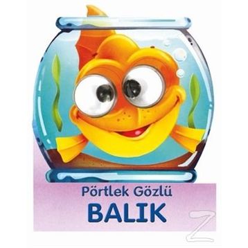Pörtlek Gözlü Balık - kollektif