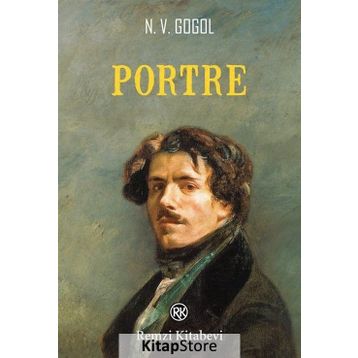 Portre - Nikolay Vasilyeviç Gogol