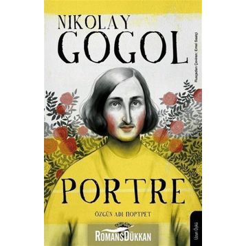 Portre - Nikolay Vasilyeviç Gogol