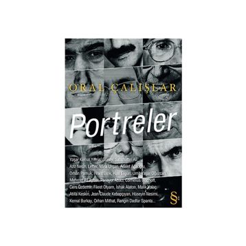 PORTRELER - ORAL ÇALIŞLAR
