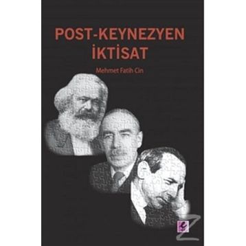 POST-KEYNEZYEN İKTISAT - GENEL