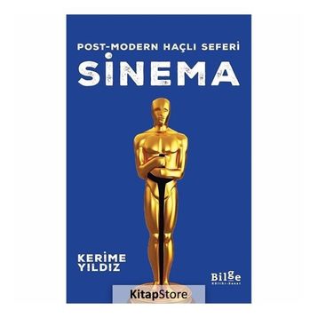 Post-Modern Haçlı Seferi Sinema - Kerime Yıldız