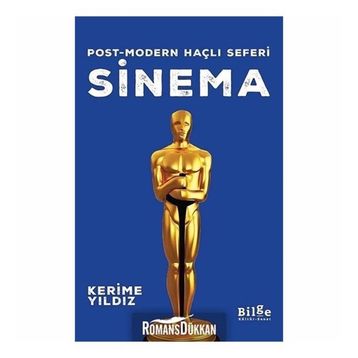 Post-Modern Haçlı Seferi Sinema - Kerime Yıldız