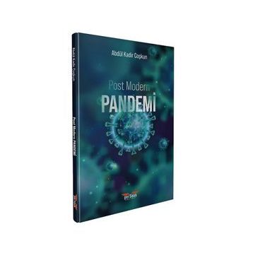 Post Modern Pandemi - A. Kadir Coşkun