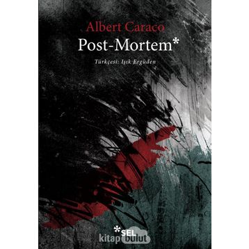 POST MORTEM - ALBERT CARACO
