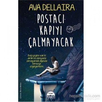 Postacı Kapıyı Çalmayacak - Ava Dellaira