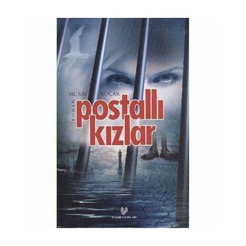 POSTALLI KIZLAR - MURAT KOÇAK