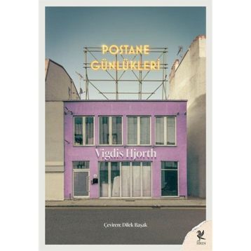 Postane Günlükleri - Vigdis Hjorth
