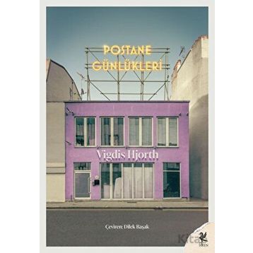Postane Günlükleri - Vigdis Hjorth