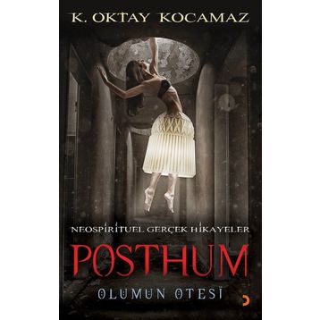 Posthum - k oktay kocamaz