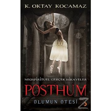 Posthum - k oktay kocamaz