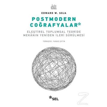 Postmodern Coğrafyalar - Edward W. Soja