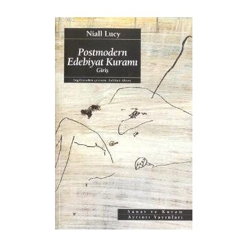 POSTMODERN EDEBIYAT KURAMI - NIALL LUCY