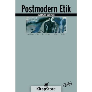 POSTMODERN ETIK - ZYGMUNT BAUMAN