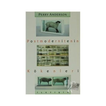 Postmodernitenin Kökenleri - Perry Anderson