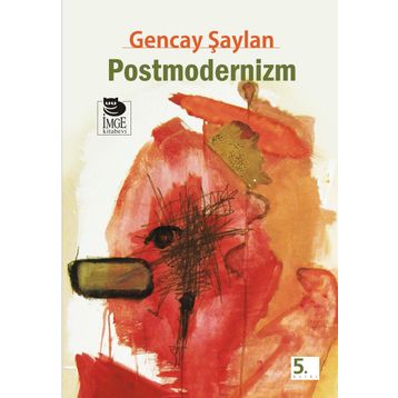 Postmodernizm - Gencay Şaylan
