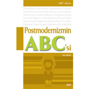 POSTMODERNIZMIN ABC'SI - ALI AKAY