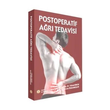 Postoperatif Ağrı Tedavisi - Doç. Dr. Yüksel Erkin